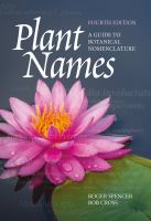 Plant names : a guide to botanical nomenclature /