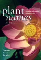 Plant names : a guide to botanical nomenclature /