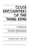 Close encounters of the third kind : a novel /