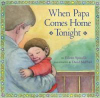 When Papa comes home tonight /