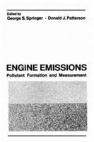 Engine emissions; pollutant formation and measurement.