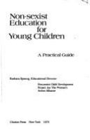 Non-sexist education for young children : a practical guide /