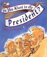 So you want to be president /