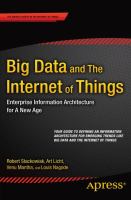 Big data and the Internet of things : enterprise information architecture for a new age /