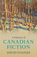 A history of Canadian fiction /