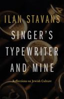 Singer's typewriter and mine : reflections on Jewish culture /