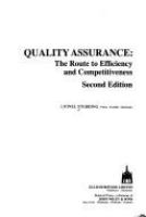 Quality assurance : the route to efficiency and competitiveness /