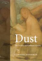 Dust : the archive and cultural history /