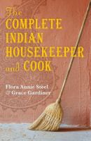 The complete Indian housekeeper and cook /