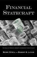 Financial statecraft : the role of financial markets in American foreign policy /