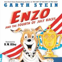Enzo and the Fourth of July races /