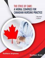 The Ethic of Care : a moral compass for Canadian nursing practice /