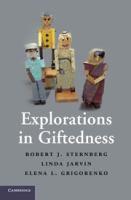 Explorations in giftedness /