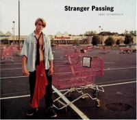 Stranger passing /