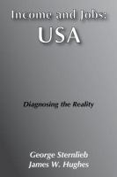 Income and jobs, USA : diagnosing the reality /