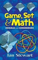 Game, set and math : enigmas and conundrums /