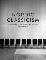 Nordic classicism : Scandinavian architecture 1910-1930 /