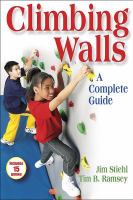 Climbing walls : a complete guide /