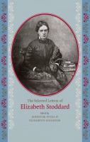 The selected letters of Elizabeth Stoddard /