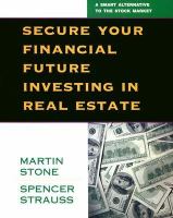 Secure your financial future investing in real estate