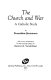 The church and war, a Catholic study,