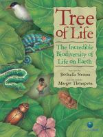 Tree of life : the incredible biodiversity of life on earth /