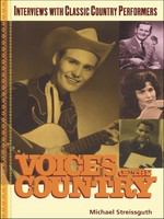 Voices of the country : interviews with classic country performers /