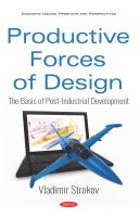 Productive Forces of Design : the Basis of Post-Industrial Development /