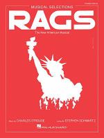 Rags : the new American musical : musical selections : piano/vocal /