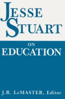 Jesse Stuart on education /