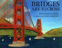Bridges are to cross /