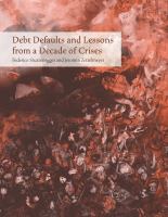 Debt defaults and lessons from a decade of crises /