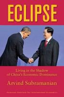 Eclipse : living in the shadow of China's economic dominance /