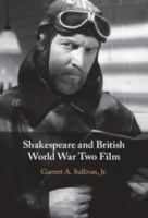 Shakespeare and British World War Two film /