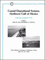 Coastal depositional systems, northwest Gulf of Mexico : New Orleans, Louisiana to Houston, Texas, July 21-25, 1989 /