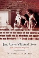 Jane Austen's textual lives : from Aeschylus to Bollywood /