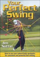 Your perfect swing /