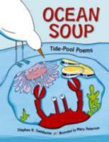Ocean soup : tide pool poems /