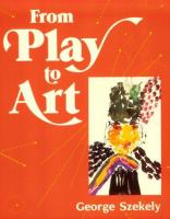 From play to art /