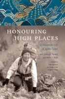 Honouring high places : the mountain life of Junko Tabei /