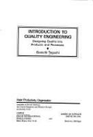 Introduction to quality engineering ; designing quality into products and processes /