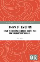 Forms of emotion : human to nonhuman in drama, theatre and contemporary performance /