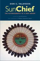Sun chief : the autobiography of a Hopi Indian /