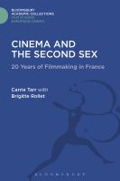 Cinema and the second sex : women's filmmaking in France in the 1980s and 1990s /
