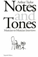 Notes and tones : musician-to-musician interviews /