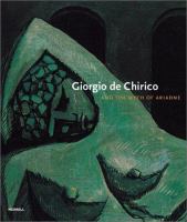 Giorgio de Chirico and the myth of Ariadne /