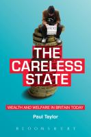 The careless state : wealth and welfare in Britain today /