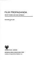 Film propaganda : Soviet Russia and Nazi Germany /