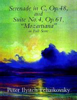 Serenade in C, op. 48 ; Suite no. 4, op. 61, "Mozartiana" /