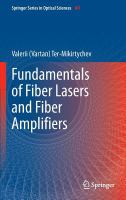 Fundamentals of fiber lasers and fiber amplifiers /